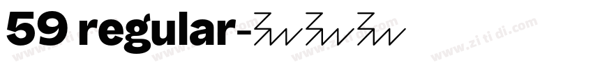 59 regular字体转换